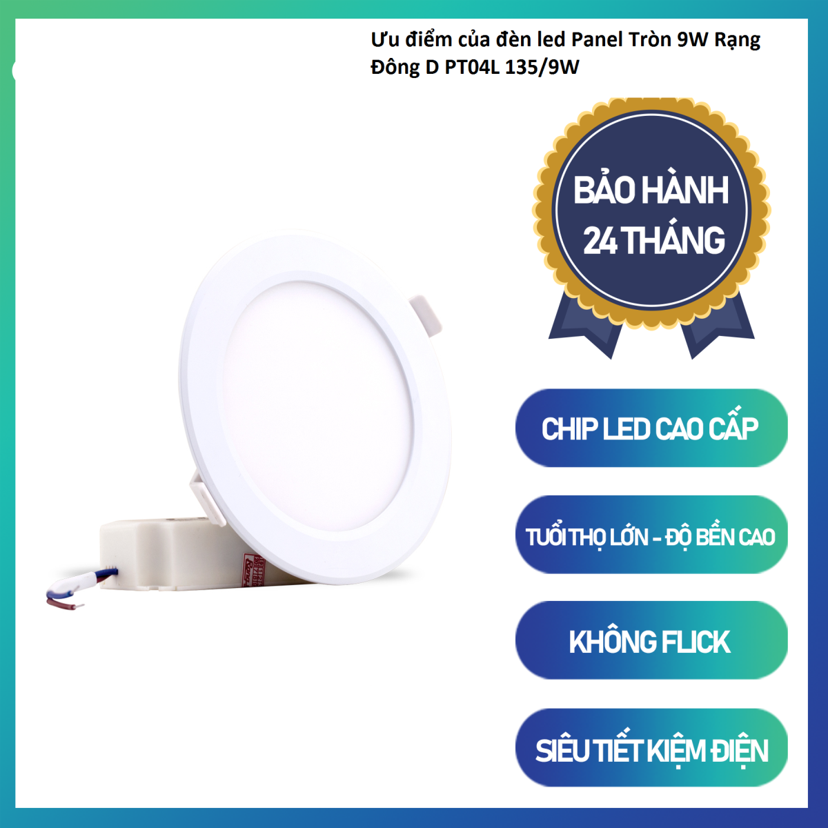 Đèn panel tròn 9W rạng đông D PT04L 135/9W